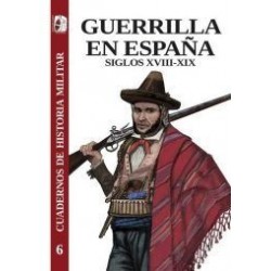 Guerrilla en España. Siglos...